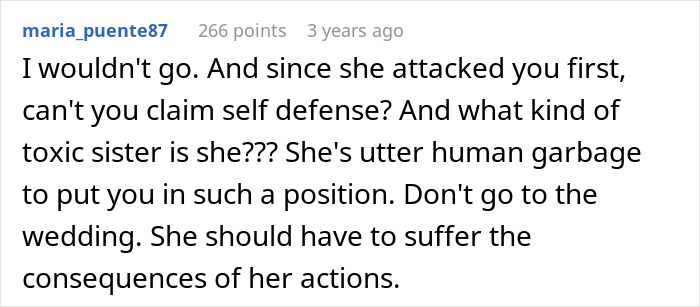 Comment advising self defense against toxic sister in family conflict Comment advising self defense against toxic sister in family conflict