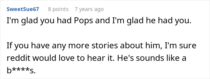 A comment expressing happiness for Pops and requesting more stories about him related to the Grandma's Funeral. A comment expressing happiness for Pops and requesting more stories about him related to the Grandma's Funeral.