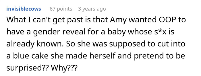 Reddit comment questioning the logic of a gender reveal cake with known baby s*x Reddit comment questioning the logic of a gender reveal cake with known baby s*x