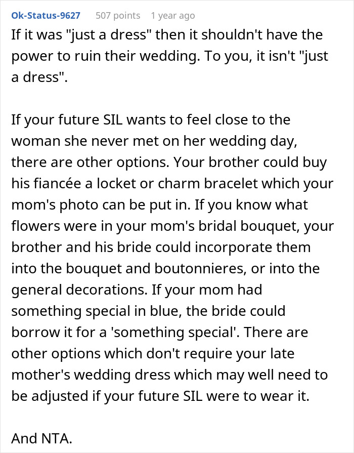A Reddit comment discussing options other than the dress for the brother's fiancée and her tantrum. A Reddit comment discussing options other than the dress for the brother's fiancée and her tantrum.