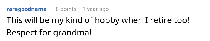 User praising grandma hobby in audacious 85YO right-wing pharmacies article User praising grandma hobby in audacious 85YO right-wing pharmacies article