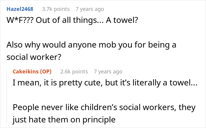 Screenshot of Reddit comments discussing a kid stealing a woman's hair towel, and mommy dearest's reaction. Screenshot of Reddit comments discussing a kid stealing a woman's hair towel, and mommy dearest's reaction.