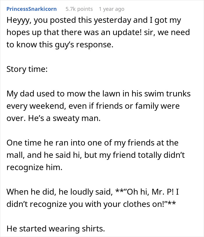 A story about a dad who mowed shirtless, his clothes, and an insecure neighbor's reaction.