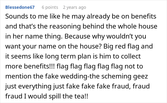 Comment suspects fake wedding and fraud behind house ownership in wedding story