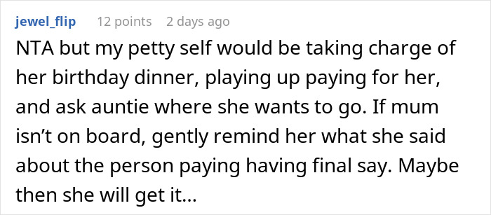 A screenshot of a comment about a woman whose mom hijacks aunt's birthday plans. The user suggests taking charge. A screenshot of a comment about a woman whose mom hijacks aunt's birthday plans. The user suggests taking charge.