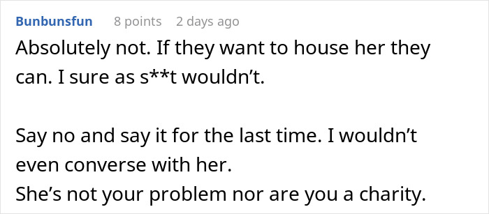 Comment refusing to take in homeless sister after betrayal