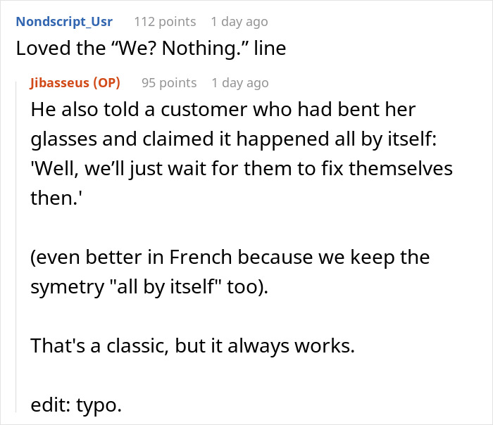 Optician humor about customer bending glasses and claiming they fix themselves