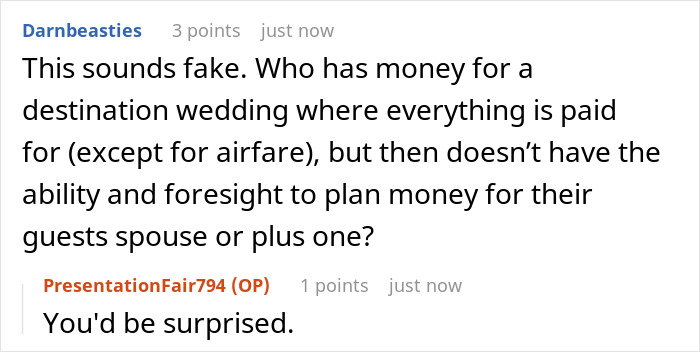 Screenshot of a comment questioning the authenticity of a destination wedding scenario. Screenshot of a comment questioning the authenticity of a destination wedding scenario.