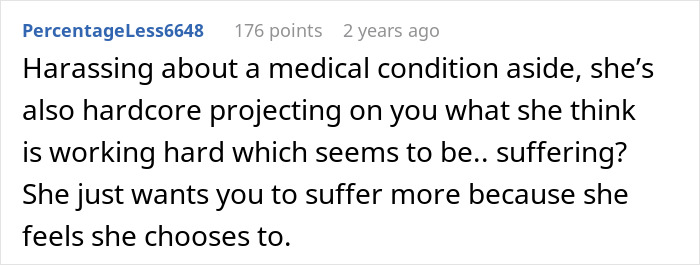 A Reddit comment criticizing Ableist Karen for projecting suffering onto her coworker, not understanding medical conditions.