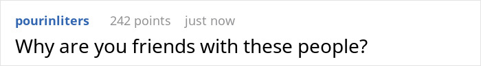 A screenshot of a comment asking why someone is friends with people causing bachelorette party drama. A screenshot of a comment asking why someone is friends with people causing bachelorette party drama.