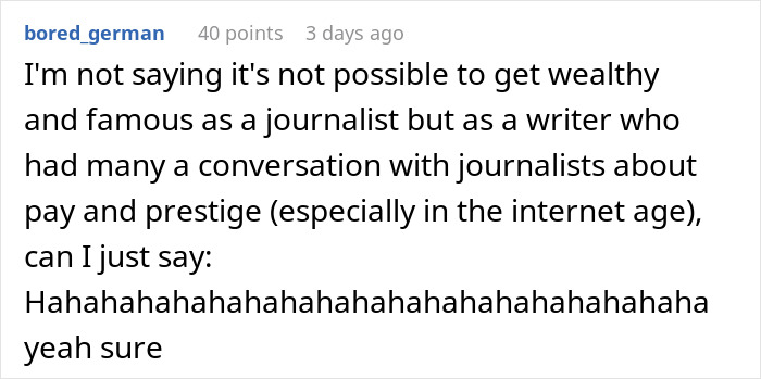 Comment doubting wealth and fame as a journalist Comment doubting wealth and fame as a journalist