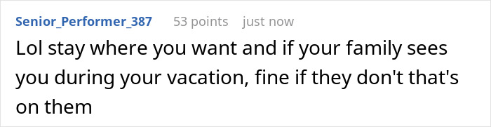 A comment suggests enjoying your own family vacation plans, regardless of parents. A comment suggests enjoying your own family vacation plans, regardless of parents.