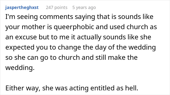 A screenshot of a Reddit comment discussing a mother's entitled behavior, choosing church over a wedding and expecting changes for family photos.