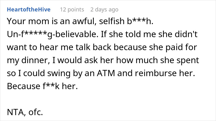 A screenshot of a comment expressing strong disapproval for a mom who hijacks aunt's birthday plans. A screenshot of a comment expressing strong disapproval for a mom who hijacks aunt's birthday plans.