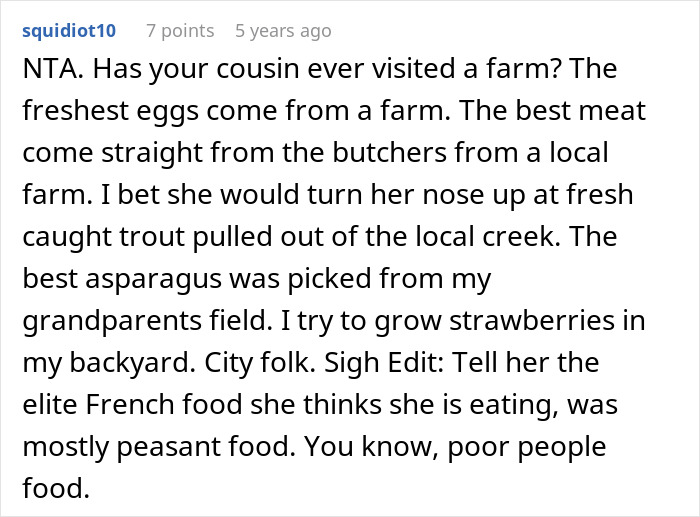 Comment explaining freshest eggs and meat come from farms in poor people food context Comment explaining freshest eggs and meat come from farms in poor people food context