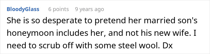 A comment about a woman's drunken tantrum over a honeymoon trip with son entertaining the hotel.