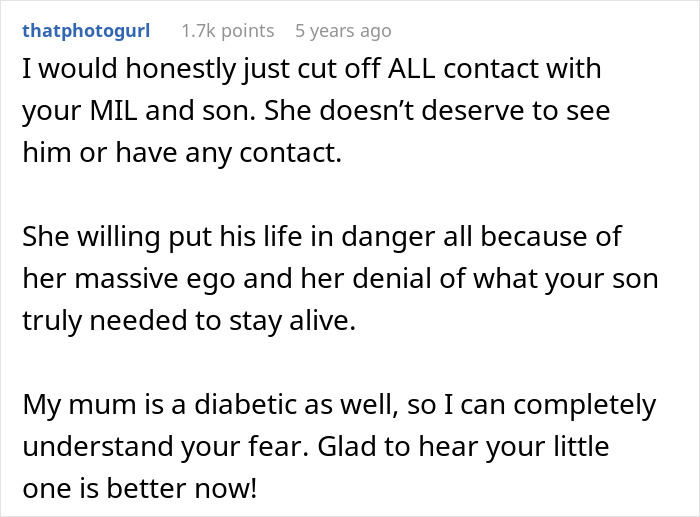 A comment advising cutting contact with an entitled MIL who endangered a grandson needing insulin for diabetes.