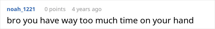 A comment indicating the restaurant spent too much time on the scam.