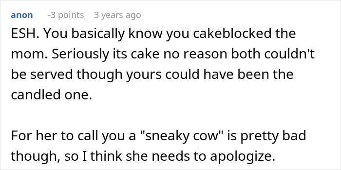 Comment criticizing cake blocking and calling for apology in birthday cake conflict