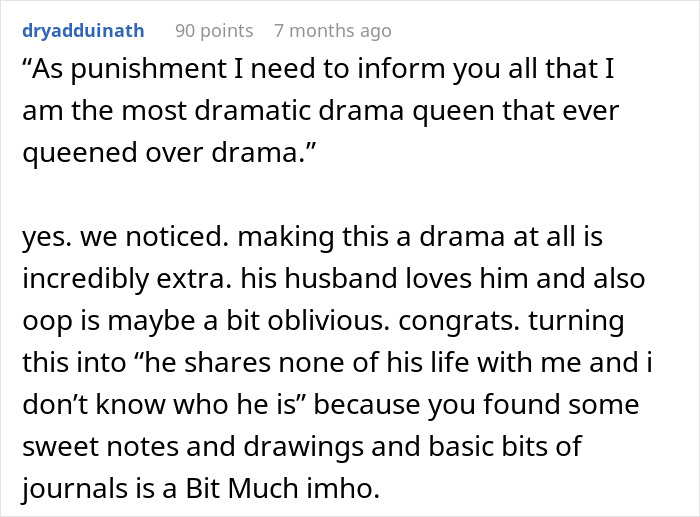 A Reddit comment calling the original poster a 'drama queen' for making a big deal out of finding his husband's things, despite the husband living a double life.
