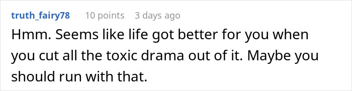 Advice to maintain distance from toxic family drama for better life Advice to maintain distance from toxic family drama for better life