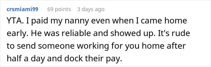 Support for paying nanny fully even when sent home early due to reliability Support for paying nanny fully even when sent home early due to reliability