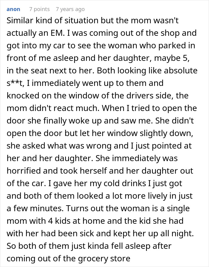 Screenshot of a Reddit comment detailing a similar situation to the Mom's parenting fail, where a mother and daughter were asleep in a car. Screenshot of a Reddit comment detailing a similar situation to the Mom's parenting fail, where a mother and daughter were asleep in a car.