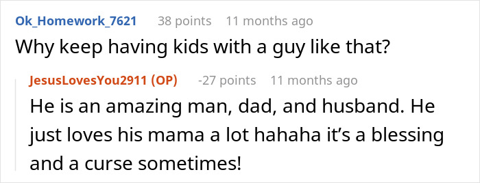 A Reddit comment where a wife defends her husband while wondering why he never wants to honor her.