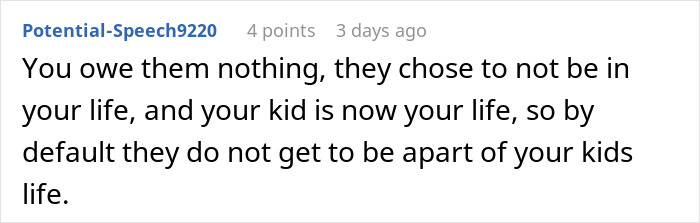 Comment explaining you owe parents nothing as they chose not to be in your life Comment explaining you owe parents nothing as they chose not to be in your life
