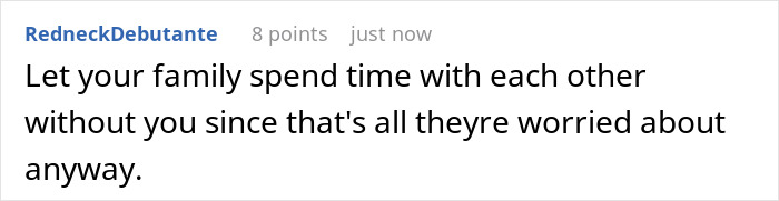 RedneckDebutante comment on parents hijacking son's family vacation plans. Suggests letting family spend time without him. RedneckDebutante comment on parents hijacking son's family vacation plans. Suggests letting family spend time without him.