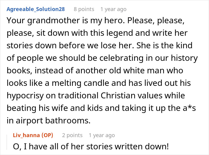Comment urging to document grandma's legendary stories Comment urging to document grandma's legendary stories
