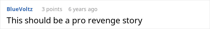 A comment suggesting the entitled woman's sister's wedding story should be a revenge story.