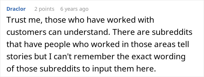 Comment explaining customer service experience and related subreddits Comment explaining customer service experience and related subreddits
