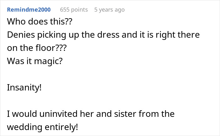 Mom Steals Bride's Wedding Dress, Has The Nerve To Lie When It's Literally Lying In Her House