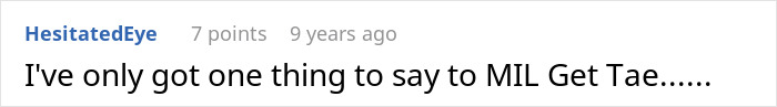 A Reddit comment saying MIL Get Tae, related to the woman's drunken tantrum.