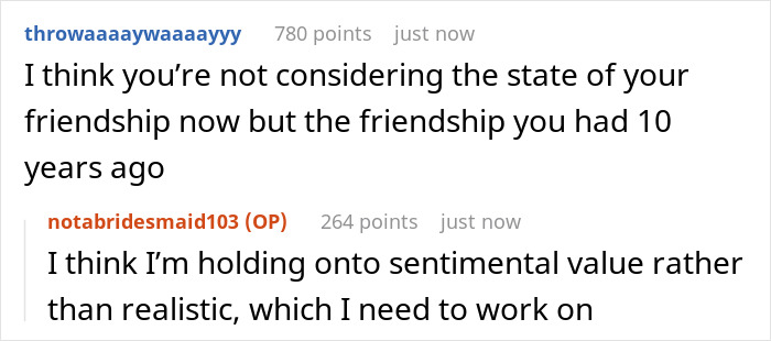 Reddit comments on a post about a bride's bestie and a friendship that has run its course.