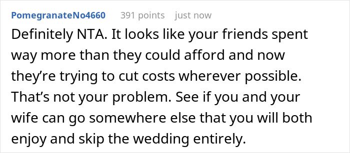 A screenshot of a Reddit comment suggesting friends trying to cut costs at a destination wedding, disinviting a wife. A screenshot of a Reddit comment suggesting friends trying to cut costs at a destination wedding, disinviting a wife.