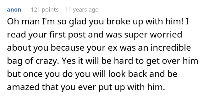 A comment supporting a woman who broke up with a toxic guy, highlighting his jealousy and ridiculous rules.