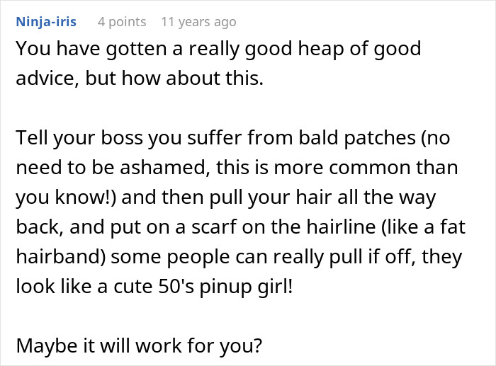 A comment suggesting solutions like scarves or headbands for a woman dealing with messy hair due to bald patches.