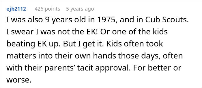 A Reddit user commenting on the story of a bully and his mom, sharing their 1975 experience and parents' approval. A Reddit user commenting on the story of a bully and his mom, sharing their 1975 experience and parents' approval.