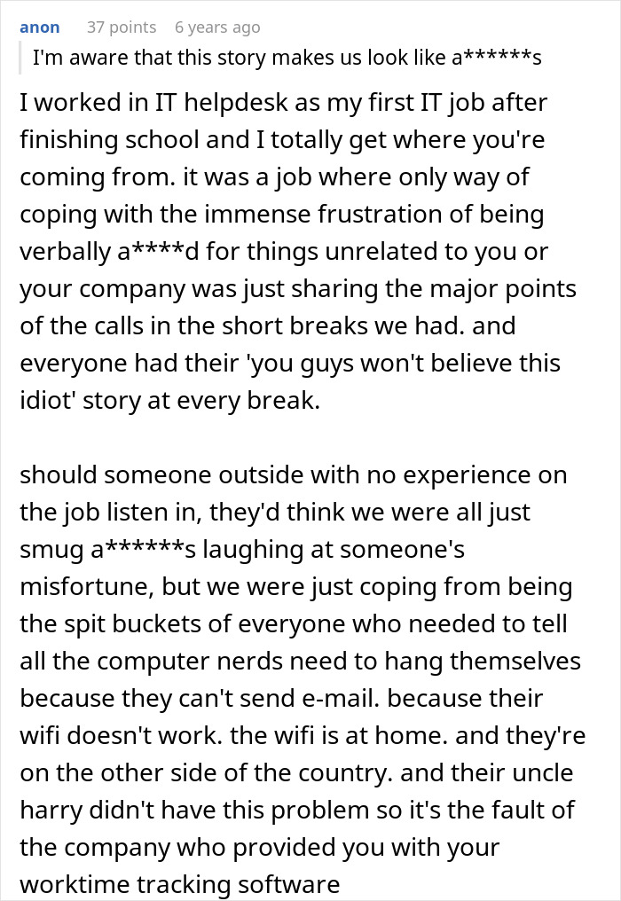 IT helpdesk worker explains coping with customer frustration through sharing call stories IT helpdesk worker explains coping with customer frustration through sharing call stories