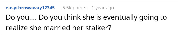 A Reddit comment asking if a woman will realize she married a stalker after finding a husband’s memory box. A Reddit comment asking if a woman will realize she married a stalker after finding a husband’s memory box.