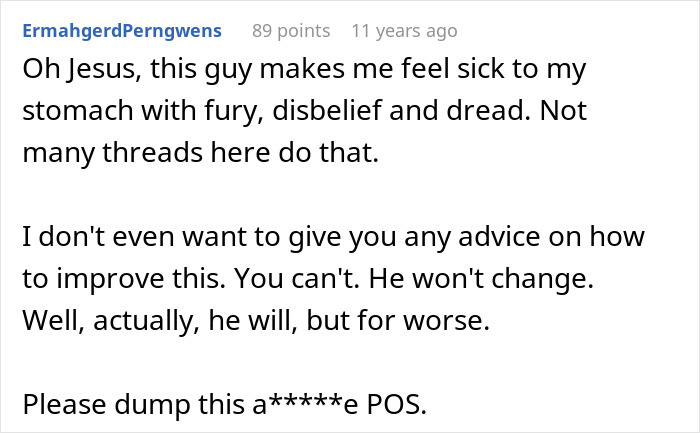 Screenshot of a Reddit comment advising a girlfriend to dump a toxic guy due to his unchanging and worsening behavior.
