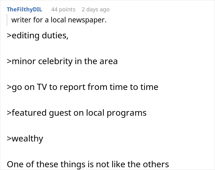 Comment describing local newspaper writer's duties and fame Comment describing local newspaper writer's duties and fame