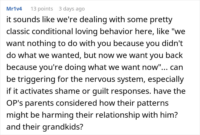 Discussion about classic conditional loving behavior in family dynamics and parental demands Discussion about classic conditional loving behavior in family dynamics and parental demands