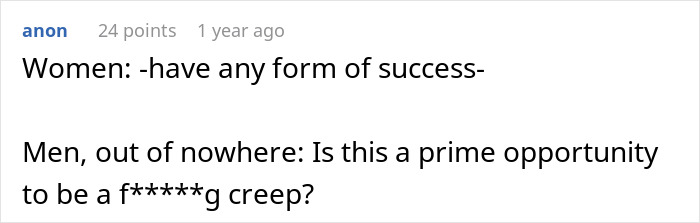 A screenshot of a comment about women having success and men being creepy, related to Keira Knightley's therapy. A screenshot of a comment about women having success and men being creepy, related to Keira Knightley's therapy.