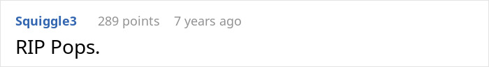 A comment simply stating RIP Pops, a tribute after the family's funeral drama. A comment simply stating RIP Pops, a tribute after the family's funeral drama.