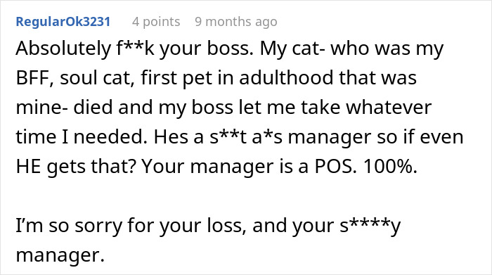 Comment sharing support after pet loss and condemning bad manager Comment sharing support after pet loss and condemning bad manager