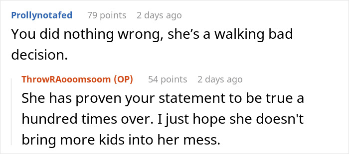User comments on woman's choice to refuse homeless sister after betrayal