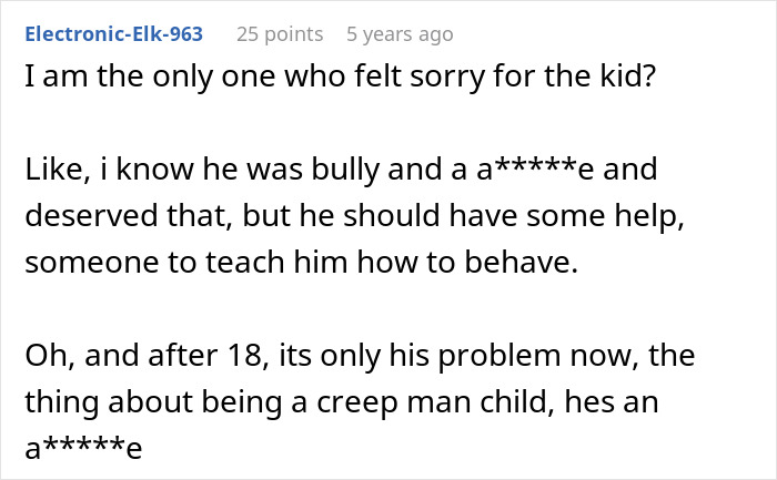 A comment expressing pity for the bully and suggesting he needs help, relating to the beach trip refusal. A comment expressing pity for the bully and suggesting he needs help, relating to the beach trip refusal.